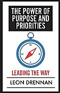 The Power of Purpose and Priorities