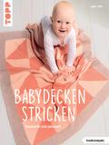 Babydecken stricken (kreativ.kompakt.)