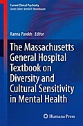 The Massachusetts General Hospital Textbook on Diversity and Cultural Sensitivity in Mental Health