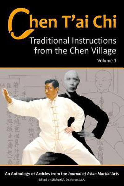 Chen T’ai Chi, Vol. 1: Traditional Instructions from the Chen Village