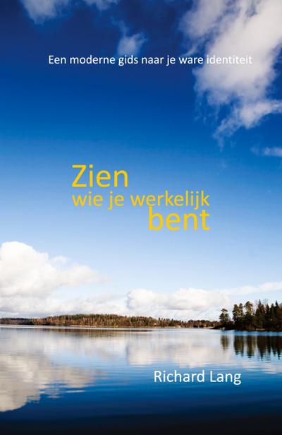 Zien wie je werkelijk bent