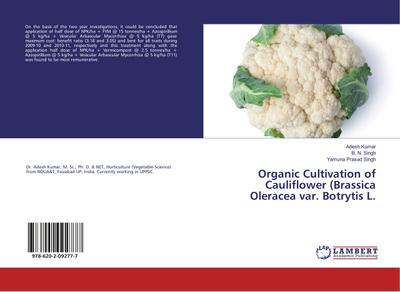 Organic Cultivation of Cauliflower (Brassica Oleracea var. Botrytis L.