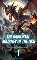 The Immortal Journey of the Lich