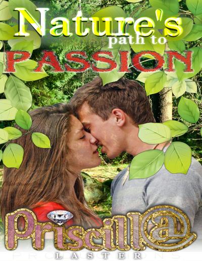 Nature’s Path to Passion