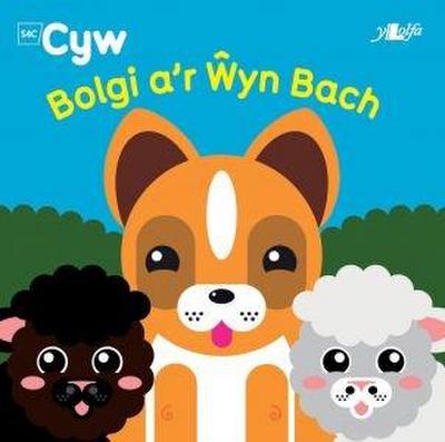 Cyfres Cyw: Bolgi a’r Wyn Bach