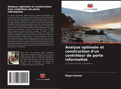 Analyse optimale et construction d’un contrôleur de porte informatisé