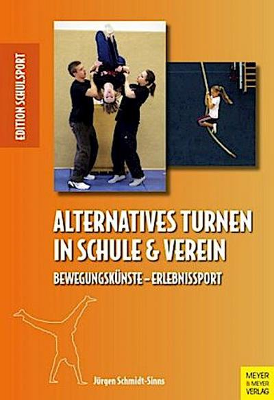 Alternatives Turnen in Schule & Verein