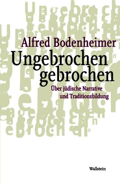 Ungebrochen gebrochen