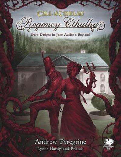 Regency Cthulhu: Dark Designs in Jane Austen’s England