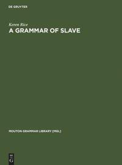 A Grammar of Slave