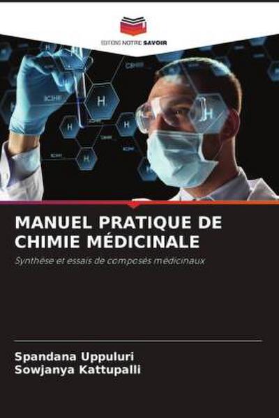 MANUEL PRATIQUE DE CHIMIE MÉDICINALE