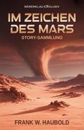 Im Zeichen des Mars – Story-Sammlung