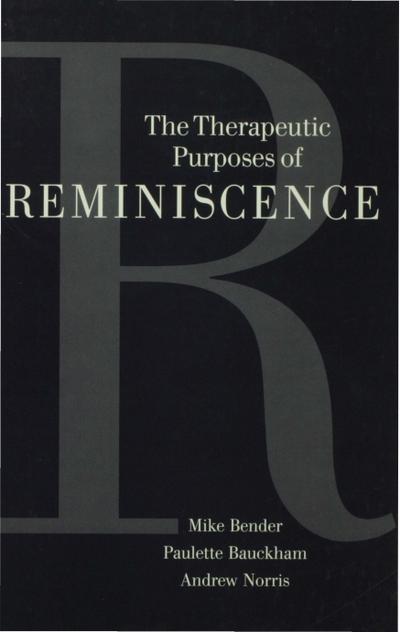 The Therapeutic Purposes of Reminiscence