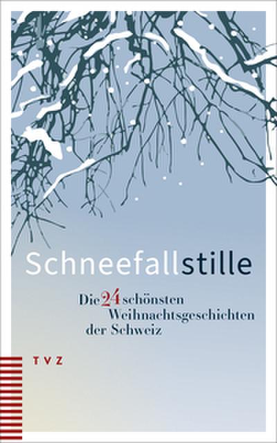 Schneefallstille