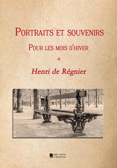 Portraits et souvenirs