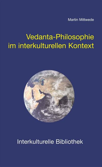 Vedanta-Philosophie im interkulturellen Kontext