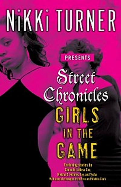Street Chronicles      Girls in the Game