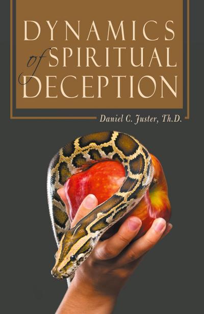 Dynamics of Spiritual Deception