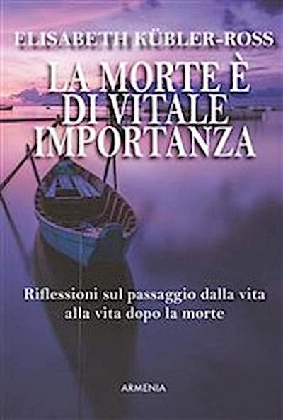 La morte è di vitale importanza