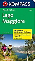 Lago Maggiore: Wanderführer mit Tourenkarten 1 : 35.000 und Höhenprofilen