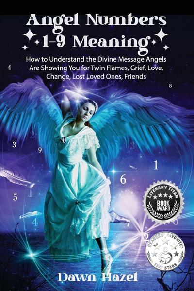 Angel Numbers 1-9  Meaning
