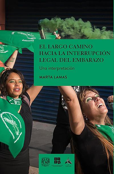 Ellargo caminohacia la interrupción legal del embarazo. Una interpretación