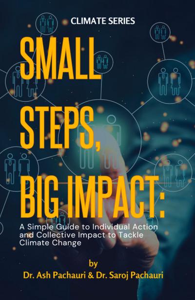 Small Steps, Big Impact