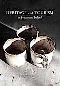 Heritage and Tourism in Britain and Ireland