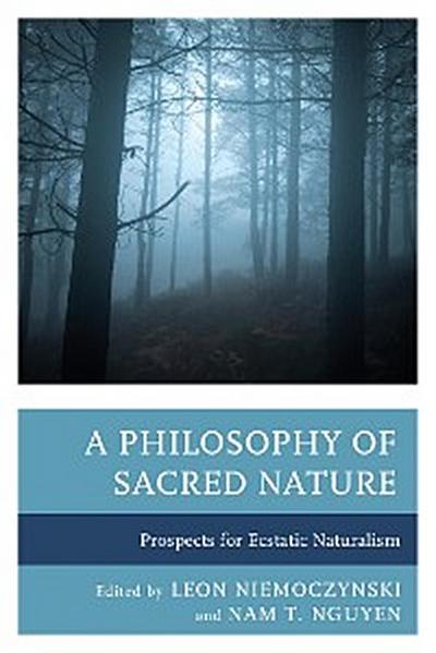 A Philosophy of Sacred Nature