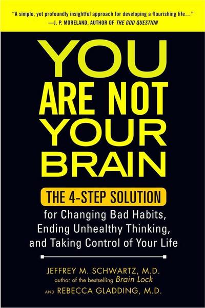 You Are Not Your Brain