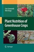 Plant Nutrition of Greenhouse Crops