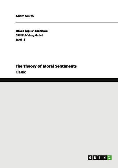 The Theory of Moral Sentiments