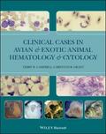 Clinical Cases in Avian and Exotic Animal Hematolo