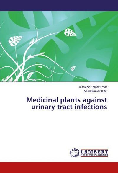 Medicinal plants against urinary tract infections