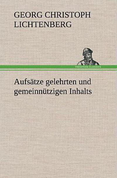 Aufsätze gelehrten und gemeinnützigen Inhalts