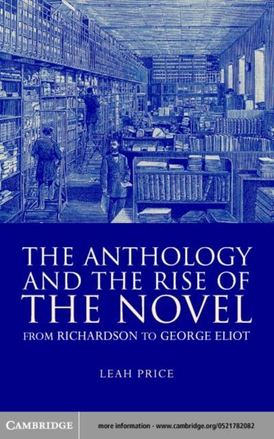 Anthology and the Rise of the Novel