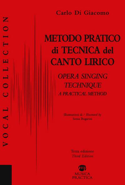 Di Giacomo, C: Metodo pratico di tecnica del canto lirico-A