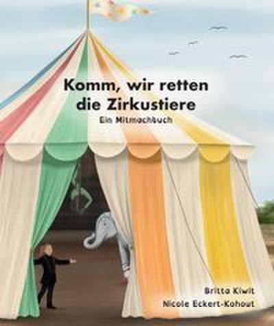 Komm, wir retten die Zirkustiere