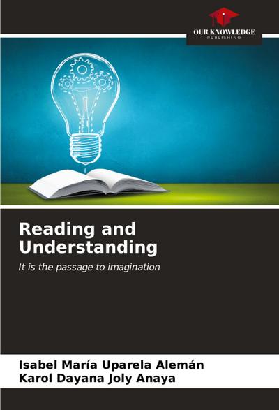 Reading and Understanding