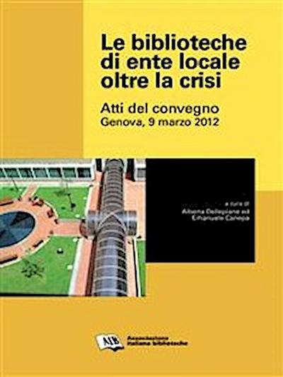 Le biblioteche di ente locale oltre la crisi