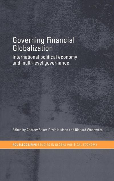 Governing Financial Globalization