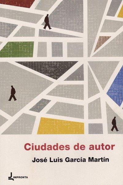 Ciudades de autor : seguido de historias de hotel