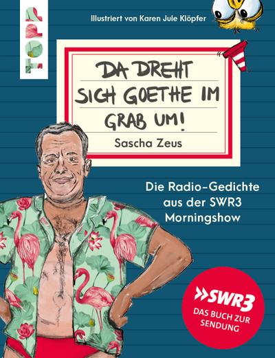 Da dreht sich Goethe im Grab um!