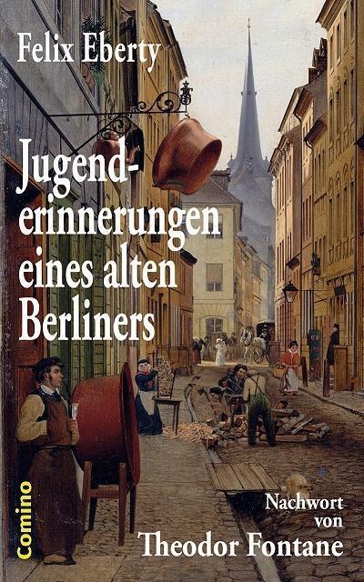 Jugenderinnerungen eines alten Berliners