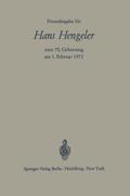 Freundesgabe für Hans Hengeler zum 70. Geburtstag am 1. Februar 1972