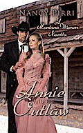 Annie and the Outlaw (Montana Women, #2)