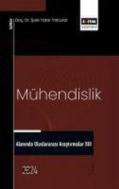 Mühendislik Alaninda Uluslararasi Arastirmalar 13