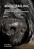 Mantrailing - Wissenschaft und Praxis