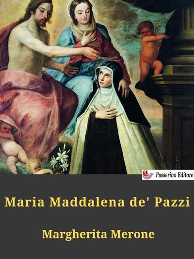 Maria Maddalena de’ Pazzi