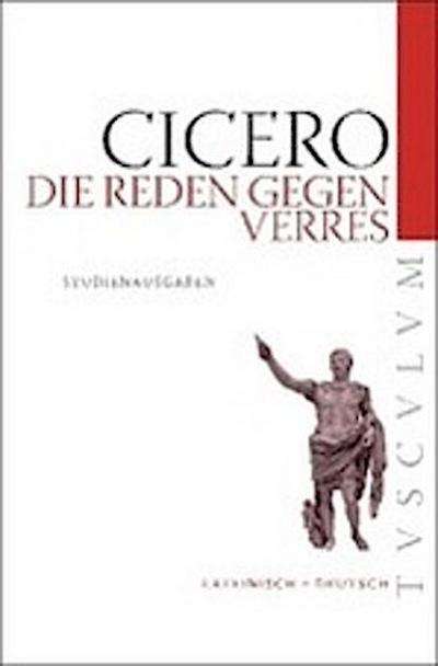 Die Reden gegen Verres. In C. Verrem